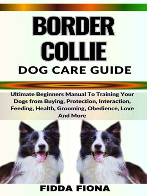 cover image of BORDER COLLIE DOG CARE GUIDE